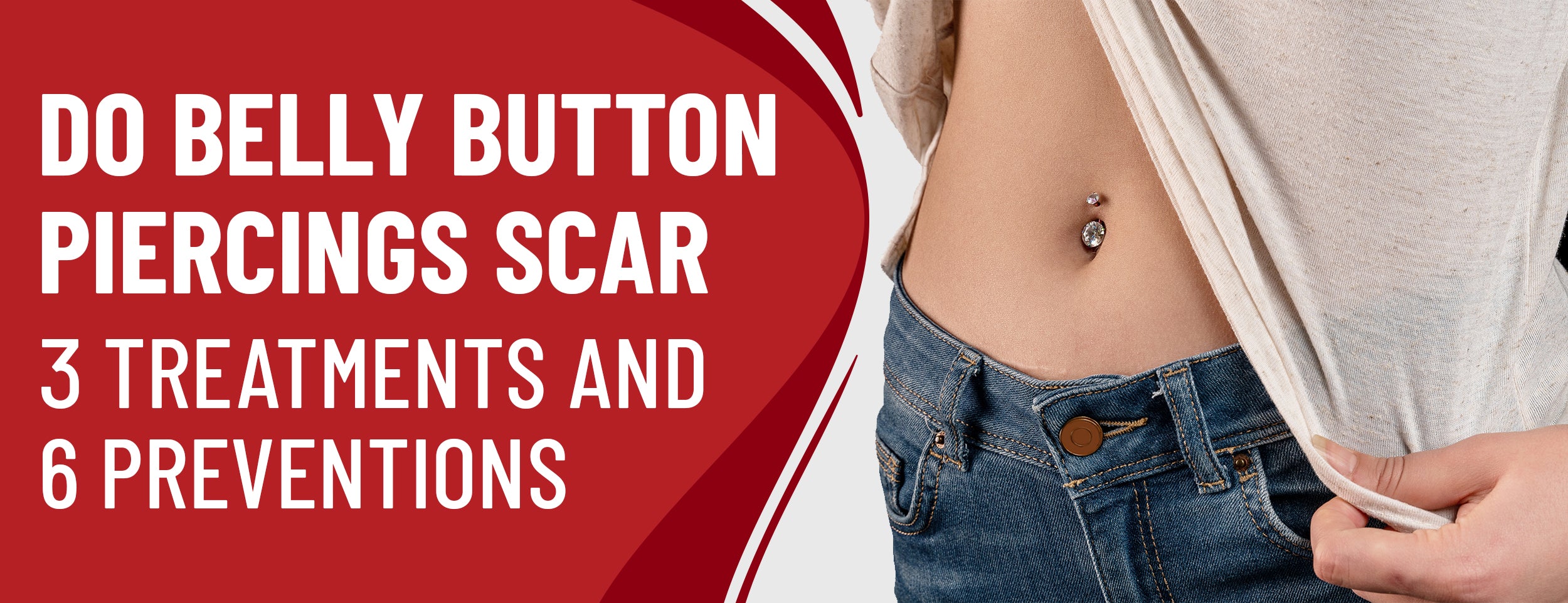 6 Tips to Prevent and Remove Scarring from Belly Button Piercings