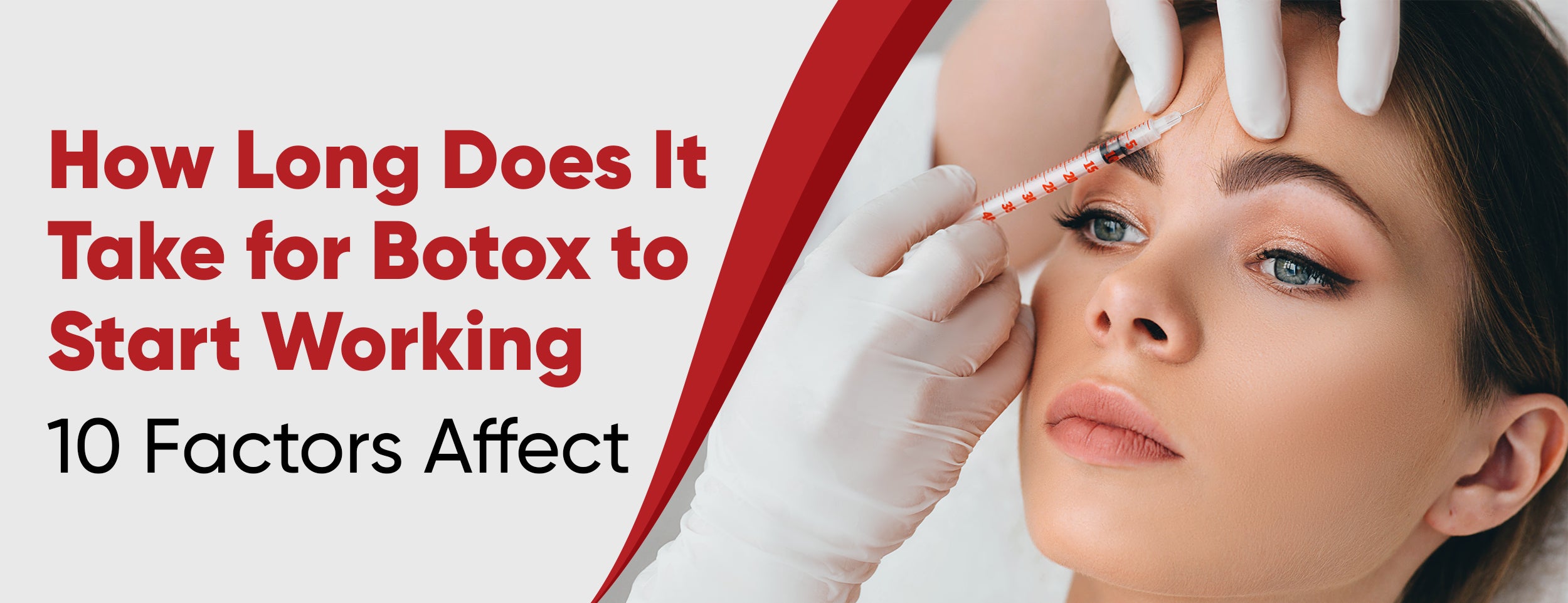 The 10 factors that affect how long Botox takes to work