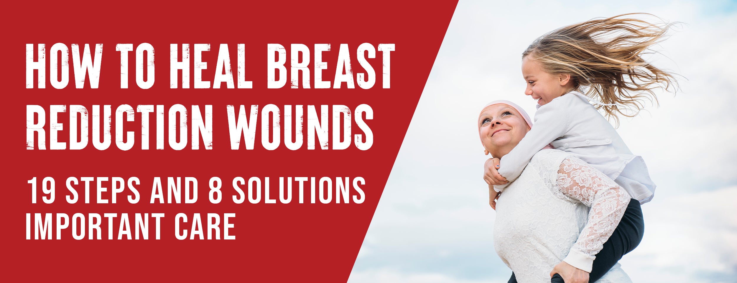 Heal Breast Reduction Wounds