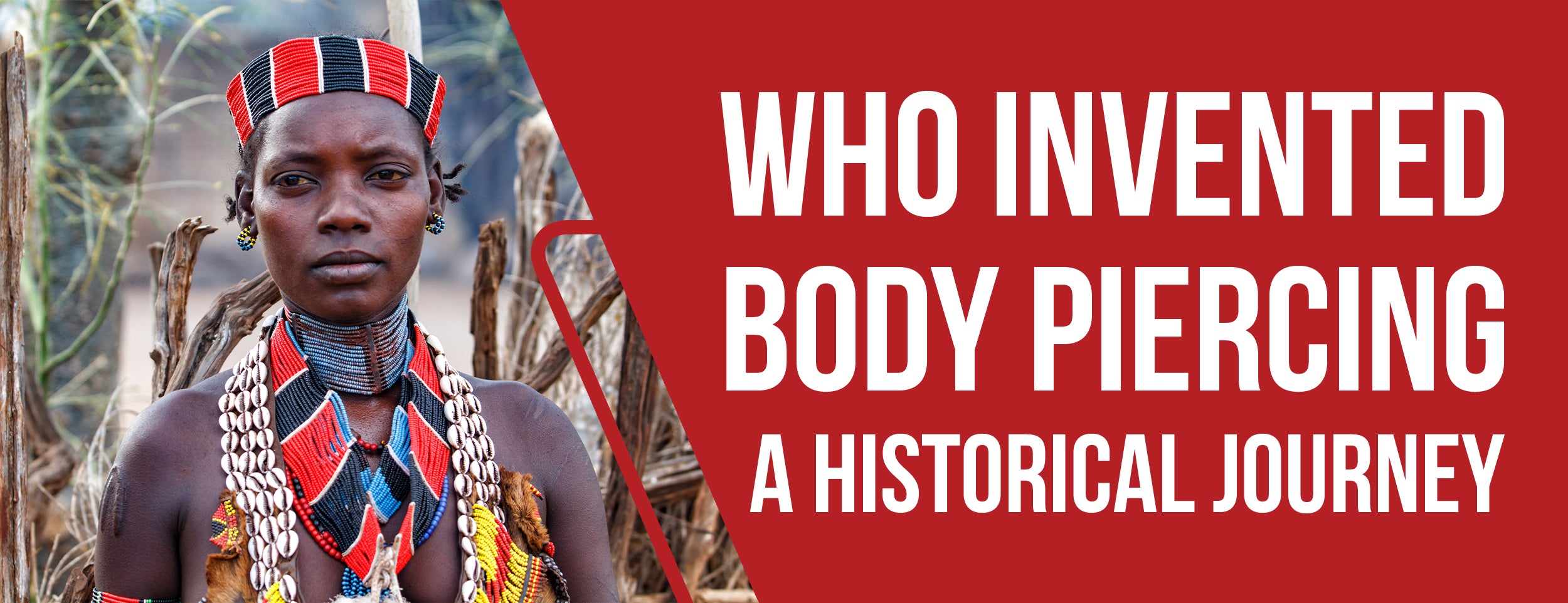A historical journey into who invented body piercing