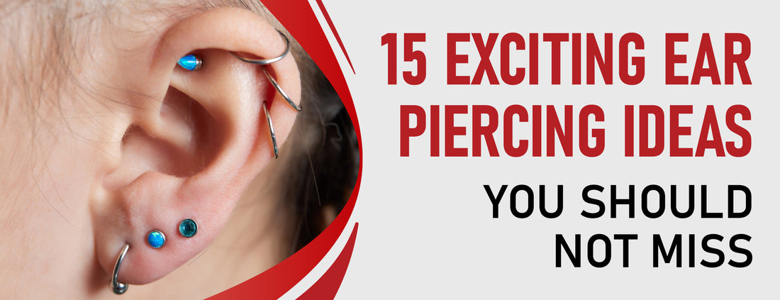 The 15 Best Ear Piercing Ideas [With After Care Tips]