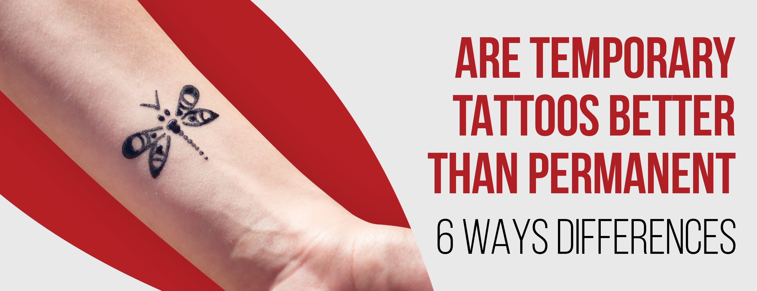 6 factors to consider before choosing a temporary tattoo over a permanent one