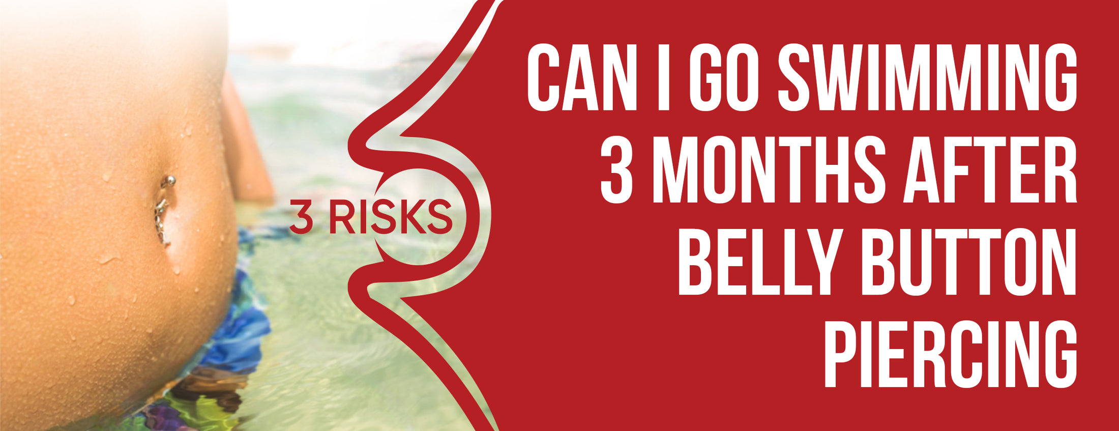 Can I Go Swimming 3 Months After Belly Button Piercing? Dr. Numb®