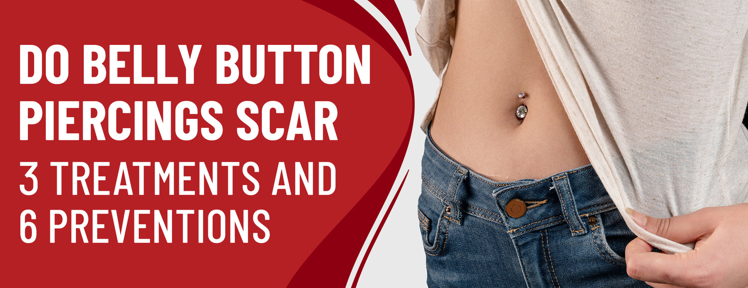 Do Belly Button Piercings Scar 3 Treatments & 6 Preventions Dr. Numb®