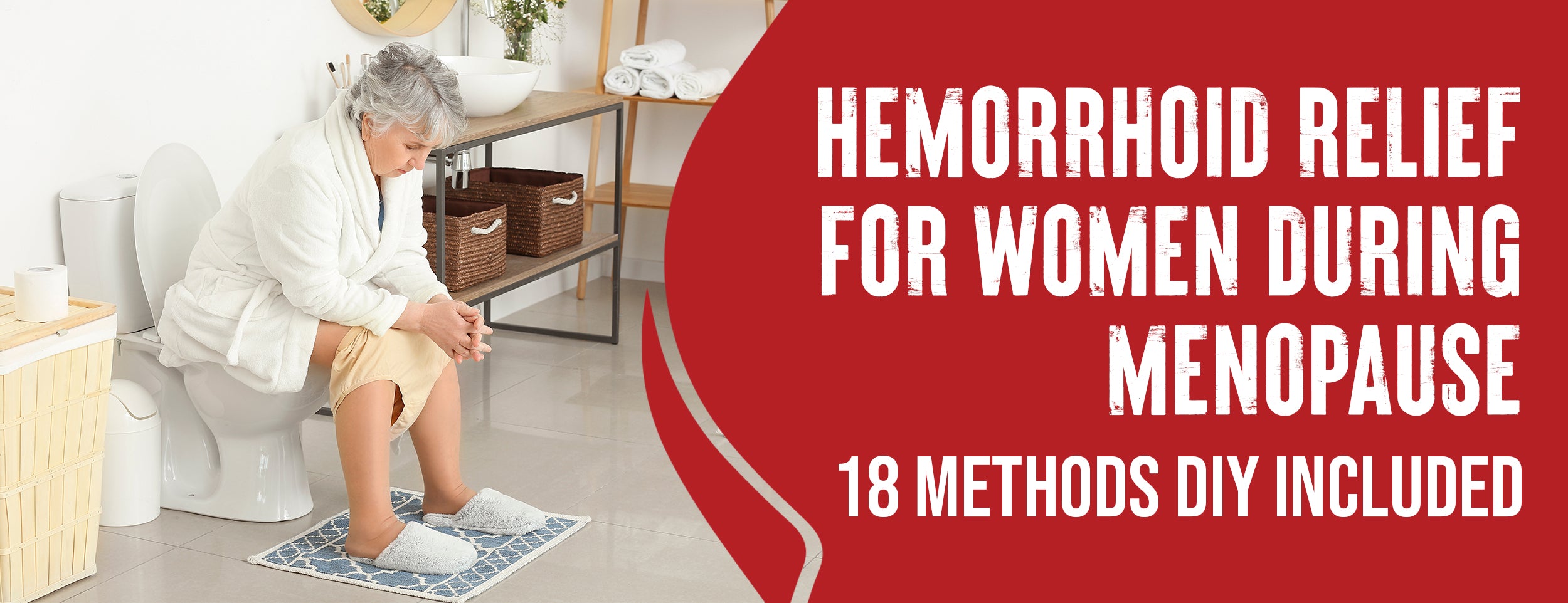 6 Best Relief Procedures for Menopausal Hemorrhoids