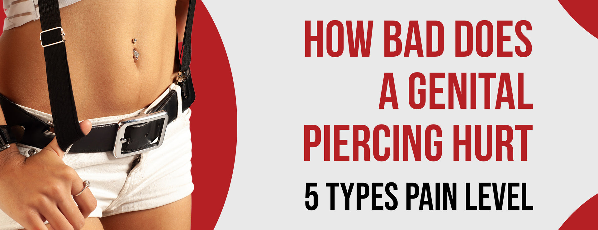 How Bad Does a Genital Piercing Hurt: 5 Types [Pain Level] – Dr. Numb®