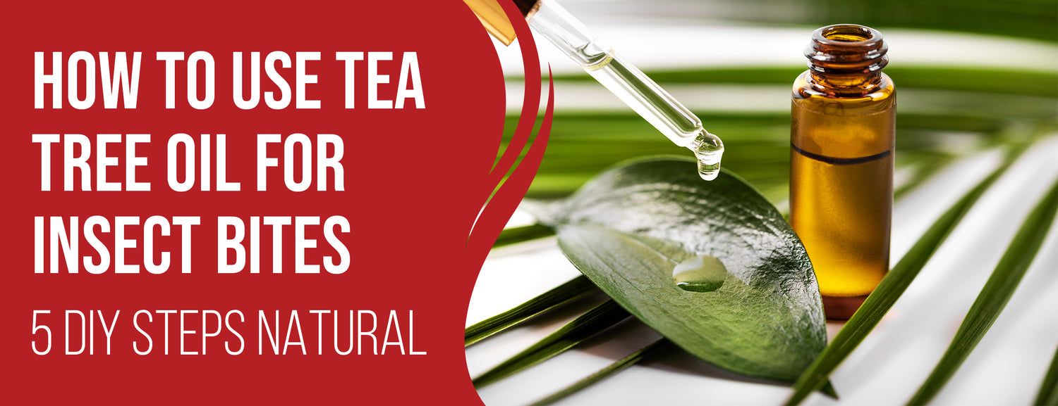 How To Use Tea Tree Oil For Insect Bites 5 Steps [Natural] Dr. Numb®