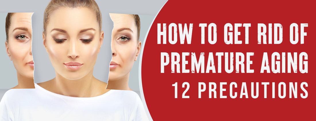 12 Best Ways to Prevent Premature Aging