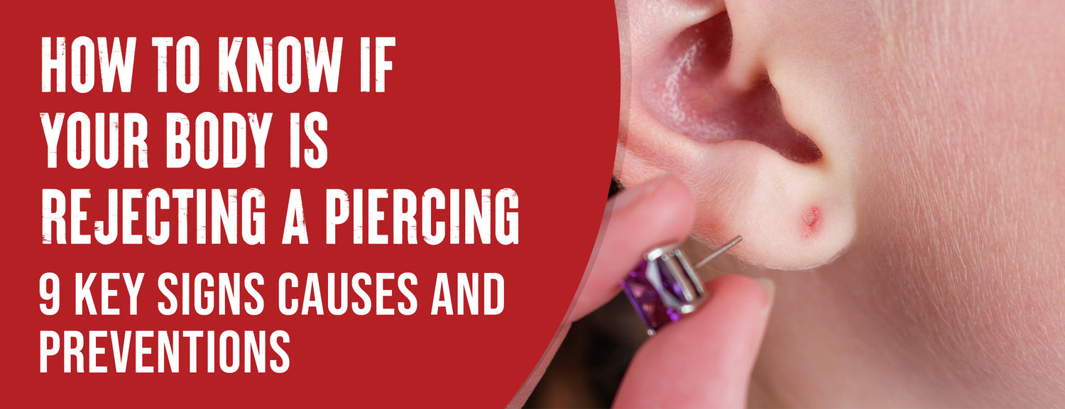 How to Know If Your Body Is Rejecting A Piercing 9 Signs Dr. Numb®