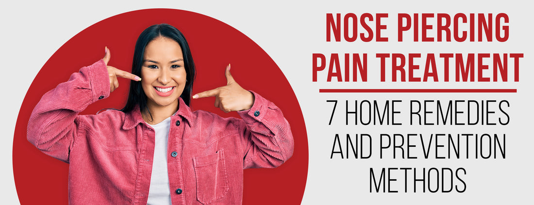 Home Remedies & Prevention Methods for Nose Piercing Pain