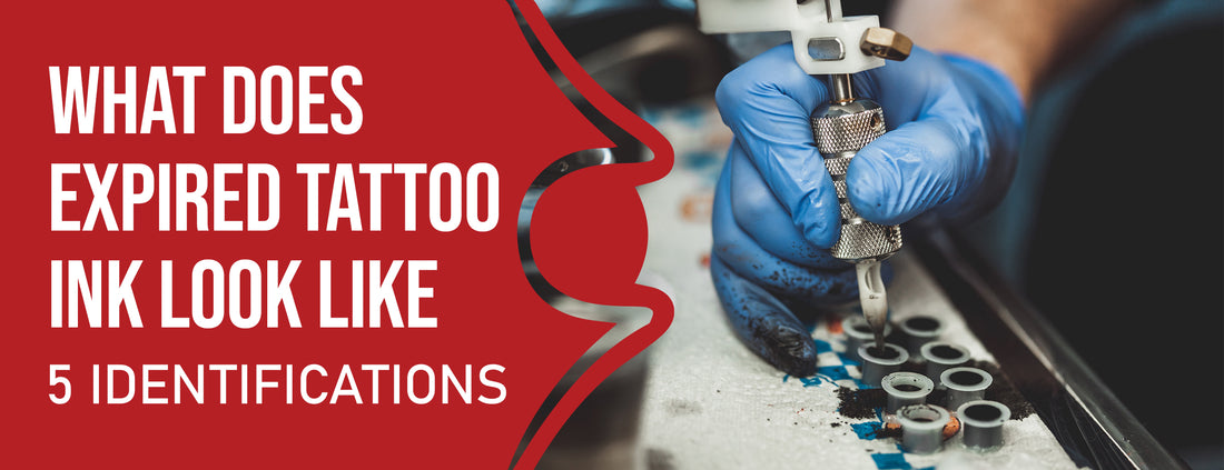Identifying & Expiration Factors for Expired Tattoo Ink