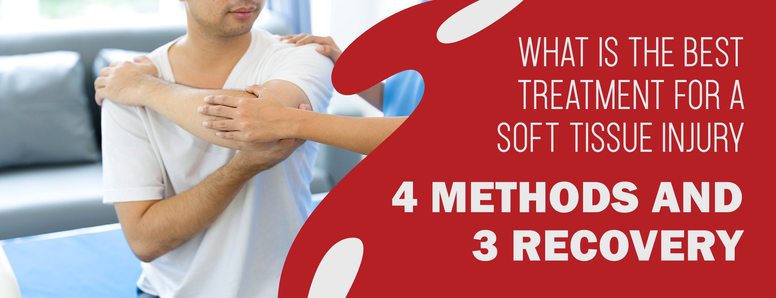 Choosing The Best Treatment For A Soft Tissue Injury: 12 Best Methods